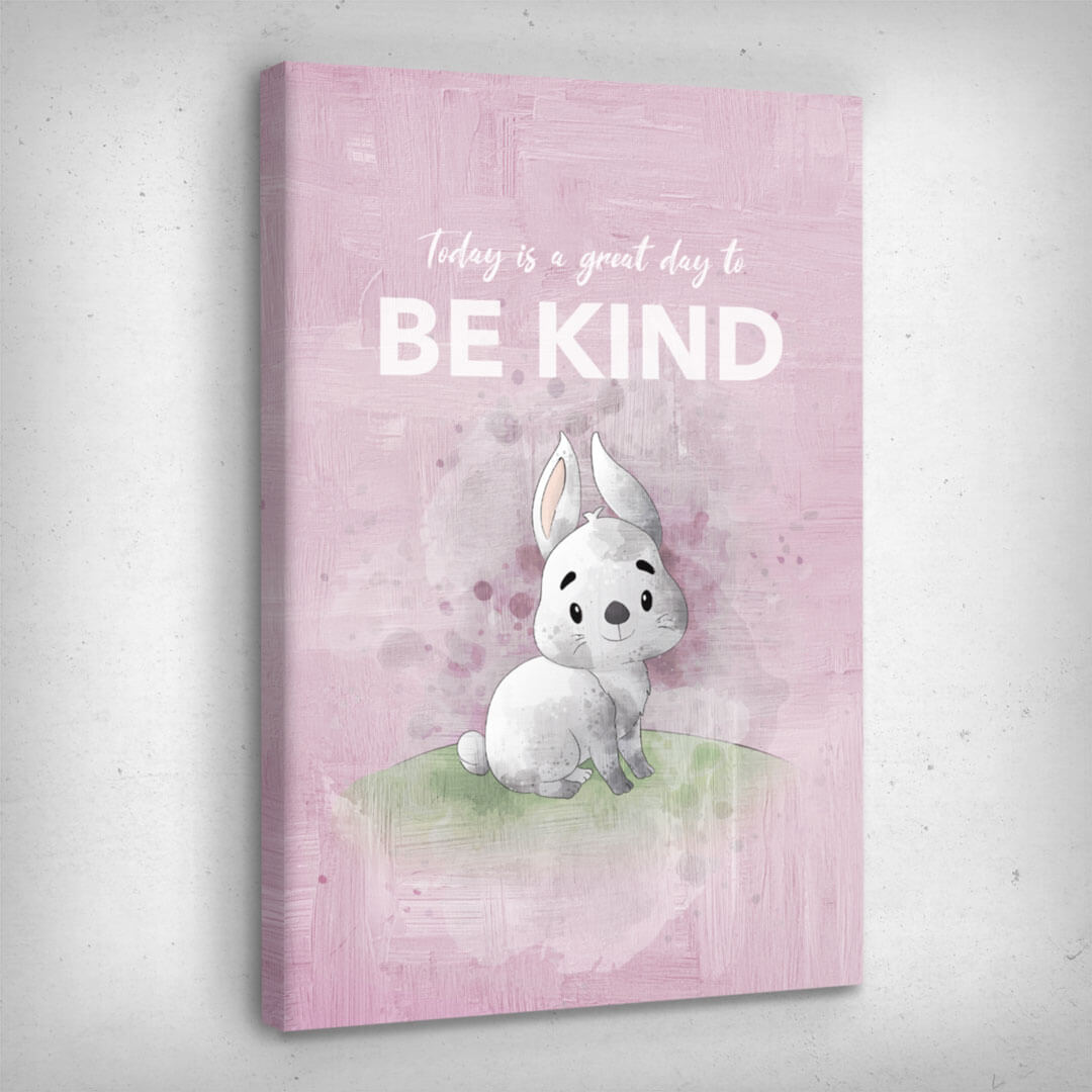 Leinwand Bild „Be Kind“ von Motivational Art Seitenansicht