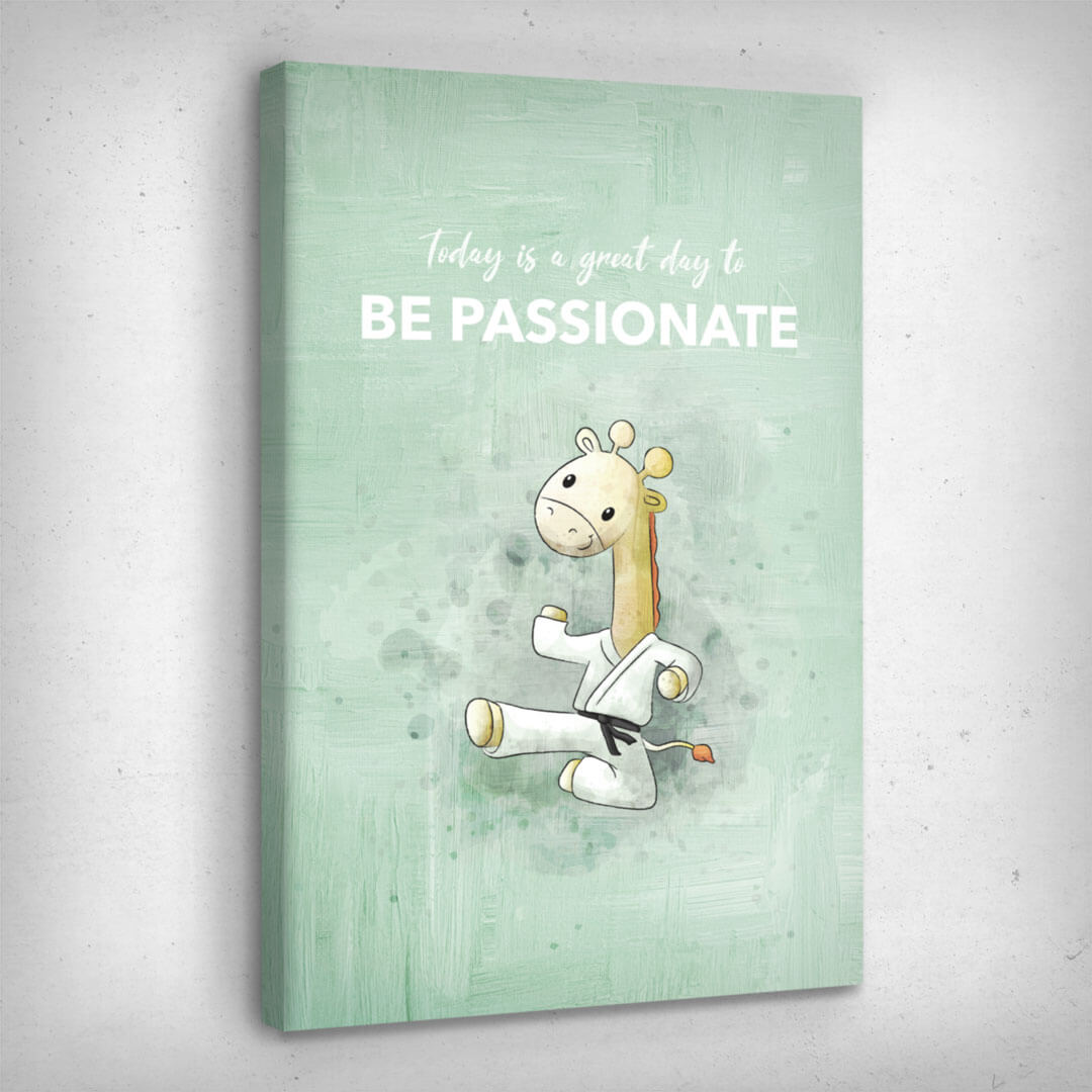 Leinwand Bild „Be Passionate“ von Motivational Art Seitenansicht