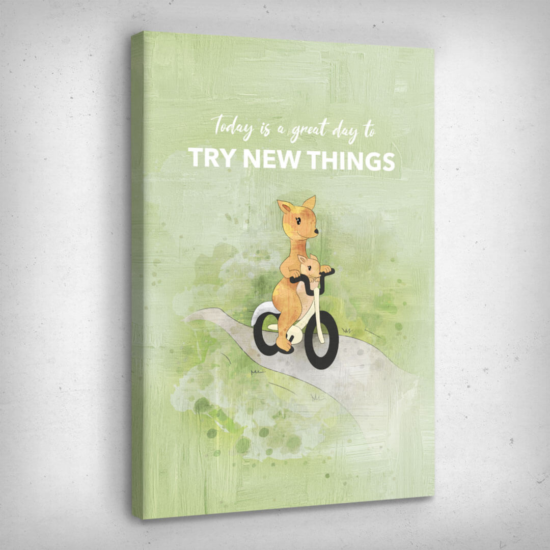 Leinwand Bild „Try New Things“ von Motivational Art Seitenansicht