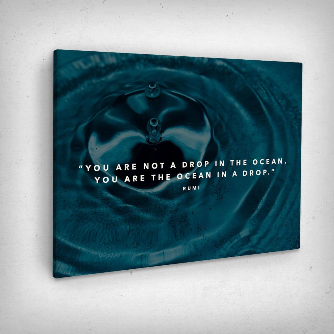 Leinwand Bild „You Are Not A Drop In The Ocean“ von Motivational Art Seitenansicht