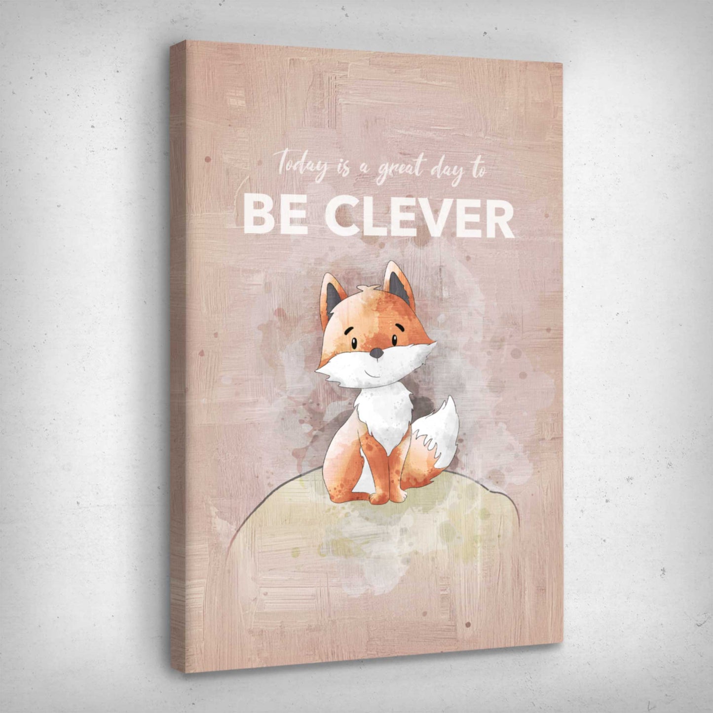 Leinwand Bild „Be Clever“ von Motivational Art Seitenansicht 