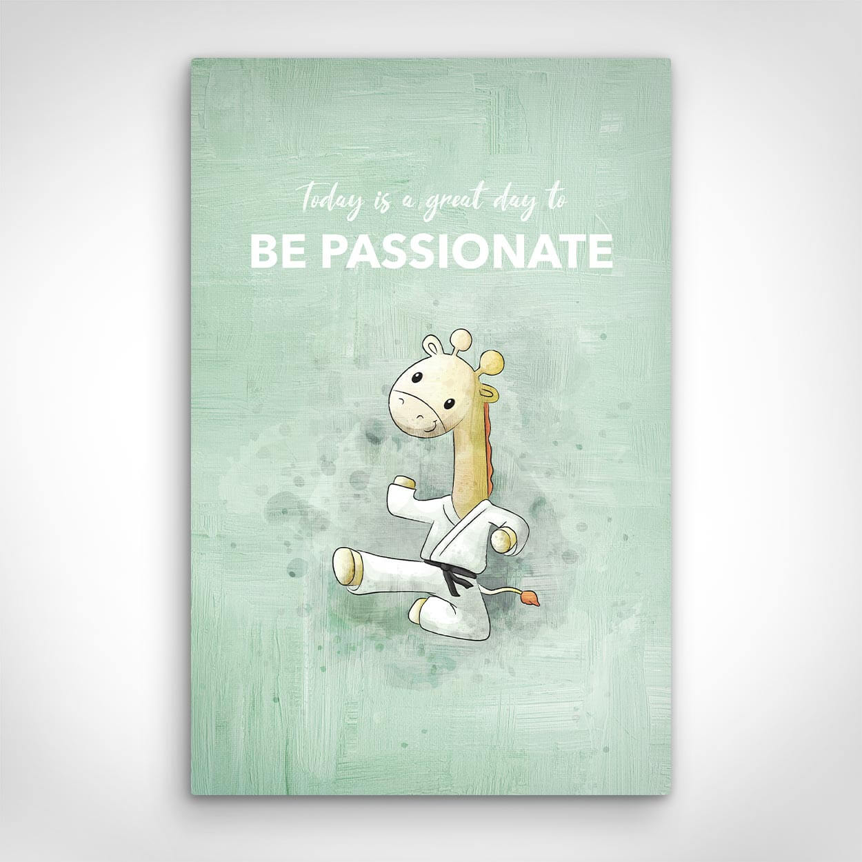 Leinwand Bild „Be Passionate“ von Motivational Art Vorderansicht