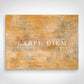 Leinwand Bild „Carpe Diem“ von Motivational Art Vorderansicht