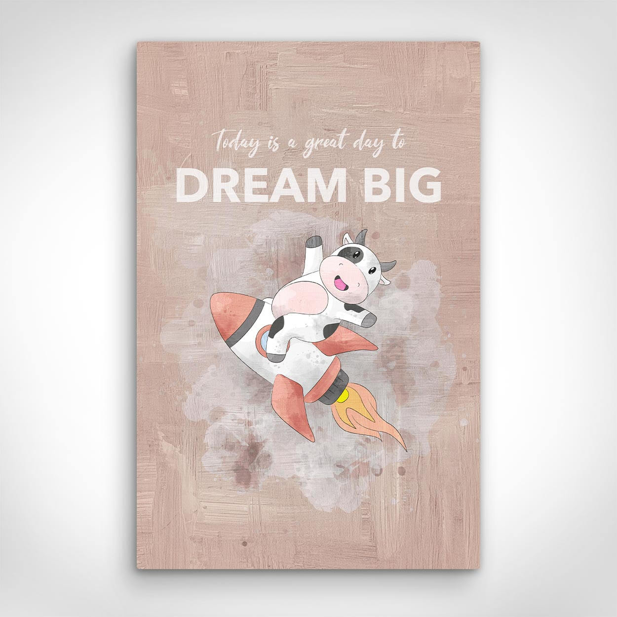 Leinwand Bild „Dream Big“ von Motivational Art Vorderansicht