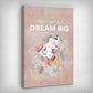 Leinwand Bild „Dream Big“ von Motivational Art Seitenansicht 