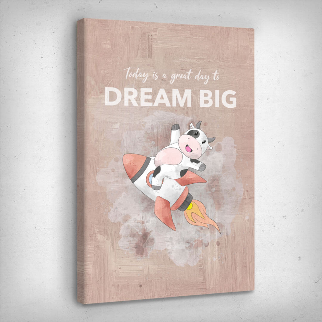 Leinwand Bild „Dream Big“ von Motivational Art Seitenansicht 