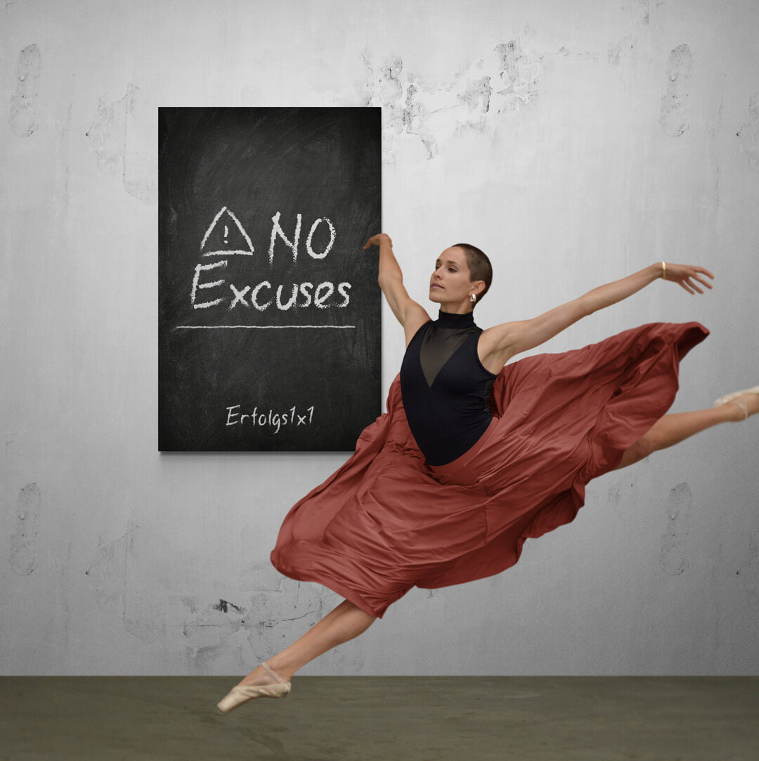 Leinwand Ballett „No Excuses Erfolgs 1x1“ von Motivational Art